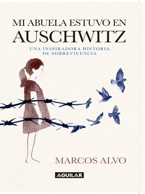 cover image of Mi abuela estuvo en Auschwitz